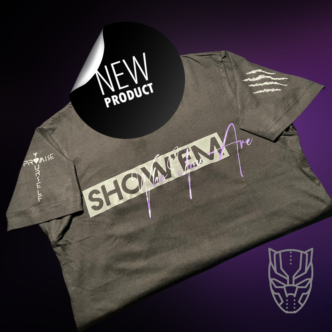 Show’em Who You Are Tee - Black Panther